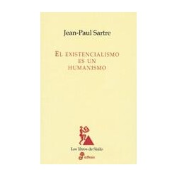 El existencialismo es un humanismoAutor: Jean Paul SartreEditorial: EdhasaColección: Edhasa: Los libros de Sísifo