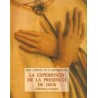 La Experiencia de la presencia de diosAutor: Fray Lorenzo de la ResurrecciónEditorial: OlañetaColección: Olañeta: Los pequeños l