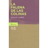 La falena de las colinasAutor: Koulsy LamkoEditorial: Vanilla Planifolia