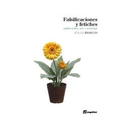 Falsificaciones y fetichesAutor: Gillo DorflesColección: Sequitur: literarios
