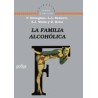La familia alcohólicaAutor: AA.VV.Editorial: GedisaColección: Gedisa: Terapia Familiar