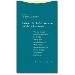 La fe en la ciudad secularAutor: AA.VV.Editorial: TrottaColección: Trotta: Estructuras y procesos. Ciencias sociales