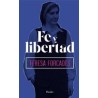 Fe y libertadAutor: Teresa ForcadesEditorial: Herder