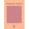 Feminidad, passingEditorial: Navarra