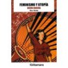 Feminismo y utopíaAutor: Flora TristánEditorial: Editorial fontamara