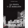 La fiesta y la rebeliónAutor: Antonio TurokEditorial: Ediciones EraColección: Ediciones Era: Arte