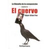 La filosofía de la composicion seguida de El cuervoAutor: Edgar Allan PoeEditorial: Editorial fontamara
