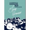 Filosofía de la Generación Beat y otros escritosAutor: Jack KerouacEditorial: Caja Negra EditoraColección: Caja Negra: Numancia