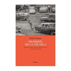 Filosofía de la técnicaAutor: José GaosEditorial: Herder México