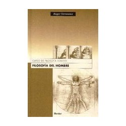 Filosofía del hombre Autor: Roger  VerneauxEditorial: Herder Liquidacion de archivo editorialColección: Herder: Ofertas de liqui