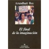El final de la imaginacionEditorial: AnagramaColección: Anagrama: Argumentos