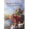 Fisiognomía de las pasionesAutor: Charles Le BrunEditorial: Casimiro