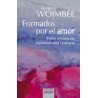 Formados por el amorAutor: Grégory WoimbeeEditorial: Ediciones Sígueme