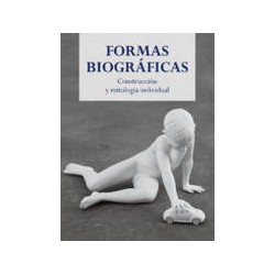 Formas biográficasAutor: Jean François ChevrierEditorial: Siruela