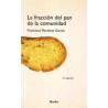 La Fracción del pan de la comunidadAutor: Francisco Martinez GarciaEditorial: Herder