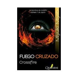 Fuego CruzadoAutor: Miyuki MiyabeEditorial: Quaterni