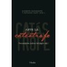 Ante la catástrofeAutor: Roberto NavarreteEditorial: HerderColección: Herder: Ensayos