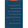 La garantía en el Estado Constitucional de derechoEditorial: TrottaColección: Trotta: Estructuras y Procesos. Derecho