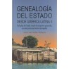 Genealogía del Estado desde America Latina IIAutor: Carlos Juan Núñez RodríguezEditorial: Itaca