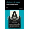 El género y la lenguaAutor: Pedro Álvarez de MirandaEditorial: TurnerColección: Turner: Minor