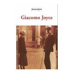 Giacomo JoyceAutor: James JoyceEditorial: OlañetaColección: Olañeta: Centellas