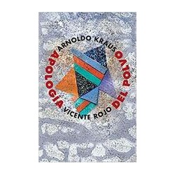 Apología del polvoAutor: Arnoldo KrausEditorial: Sexto PisoColección: Sexto Piso: Ilustrado