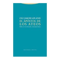 El apóstol de los ateos?Autor: Ole Jakob LølandEditorial: TrottaColección: Trotta: Estructuras y Procesos. Filosofía
