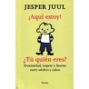Aquí estoyAutor: Jesper  JuulEditorial: Herder