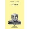 El ardorAutor: Roberto CalassoEditorial: Anagrama