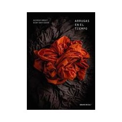 Arrugas en el tiempoAutor: George SmootEditorial: Grano de sal