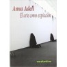 El arte como expiaciónAutor: Anna AdellEditorial: Casimiro