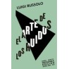 El arte de los ruidosAutor: Luigi RussoloEditorial: Dobra Robota Editora