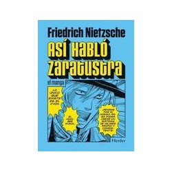 Así habló ZaratustraAutor: Friedrich NietzscheEditorial: HerderColección: Herder: Los Mangas. La otra H