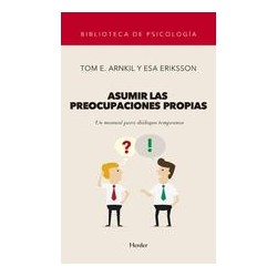 Asumir las preocupaciones propiasAutor: AA.VV.Editorial: Herder