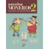 Asuntos moneros 2. Manual de golosinasAutor: Jis y TrinoEditorial: Sexto PisoColección: Sexto Piso: Ofertas