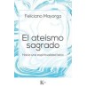 El ateísmo sagradoAutor: Feliciano Mayorga TarriñoEditorial: KairósColección: Kairós: Ensayo