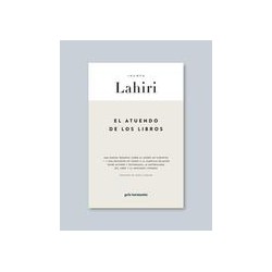 El atuendo de los librosAutor: Jhumpa LahiriEditorial: Gris Tormenta