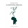 La aventura africanaAutor: Fernando SavaterEditorial: Machado Libros