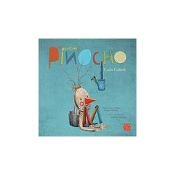 Las Aventuras de PinochoAutor: Carlo CollodiEditorial: Nostra