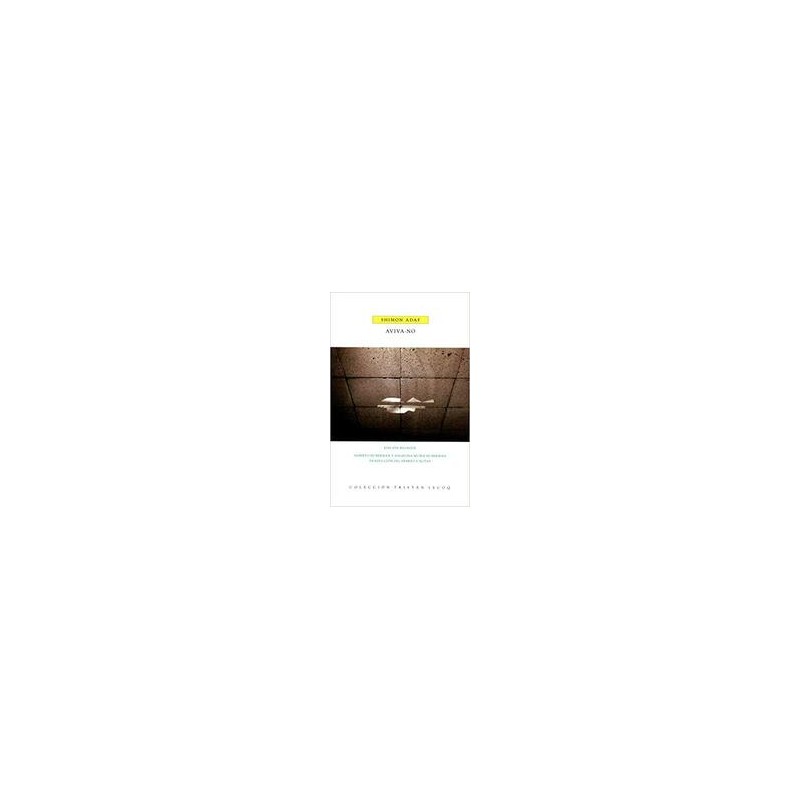 Aviva-noAutor: Shimon AdafEditorial: Trilce