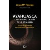 Ayahuasca, la realidad detrás de la realidadAutor: Josep Maria  FericglaEditorial: KairósColección: Kairós: Psicología