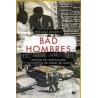 Bad HombresAutor: Gonzalo Soltero
