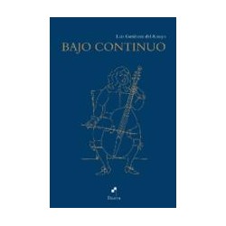 Bajo contínuoAutor: Luis Gutiérrez del ArroyoEditorial: Dairea