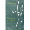 El Bambú y el olivoAutor: Amador  VegaEditorial: Herder