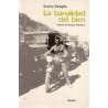 La Banalidad del bienAutor: Enrico  DeaglioEditorial: Herder