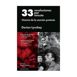 33 revoluciones por minutoAutor: Dorian LynskeyEditorial: Malpaso