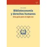 Biblioteconomia y derechos humanosAutor: Toni SamekEditorial: Trea