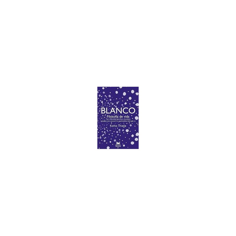 BlancoAutor: Katia ThieleEditorial: Navarra