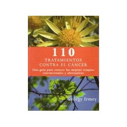 110 tratamientos contra el cáncer Autor: György  IrmeyEditorial: Herder