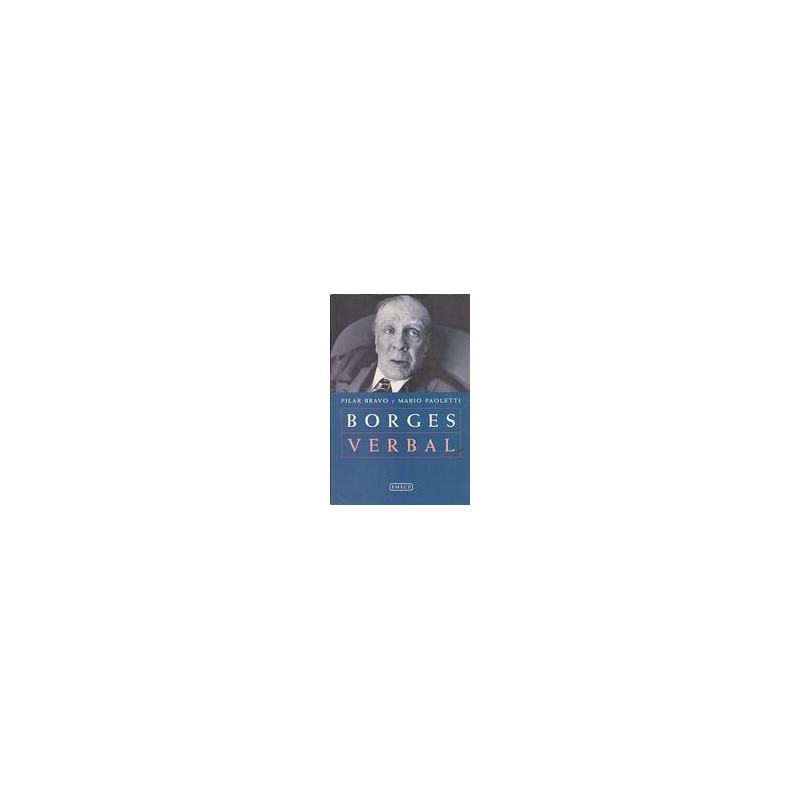 Borges VerbalAutor: AA.VV.Editorial: Emecé Editores